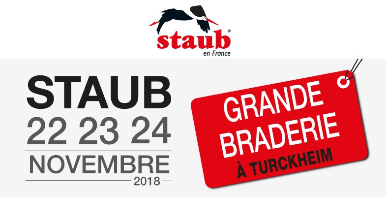 Grande Braderie Staub 22 23 24 novembre 2018